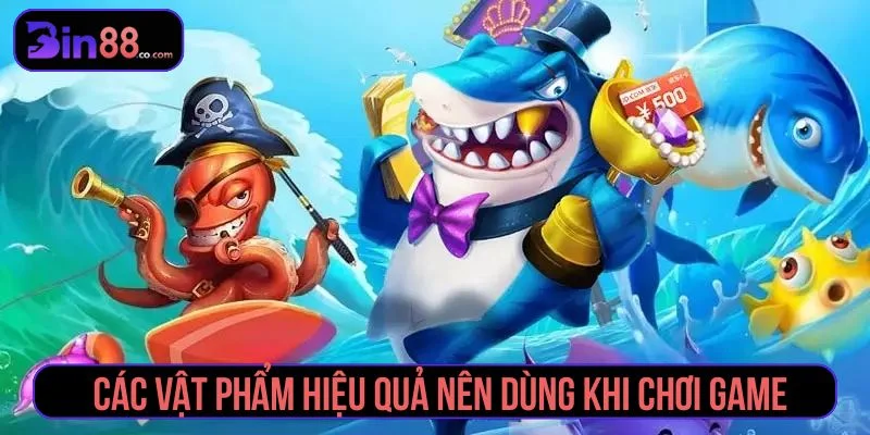 Khám phá các vật phẩm trong 